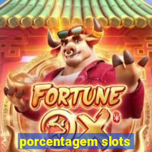 porcentagem slots